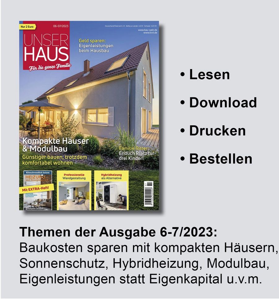 Magazin Unser Haus Ausgabe 6-7/2023 als ePaper