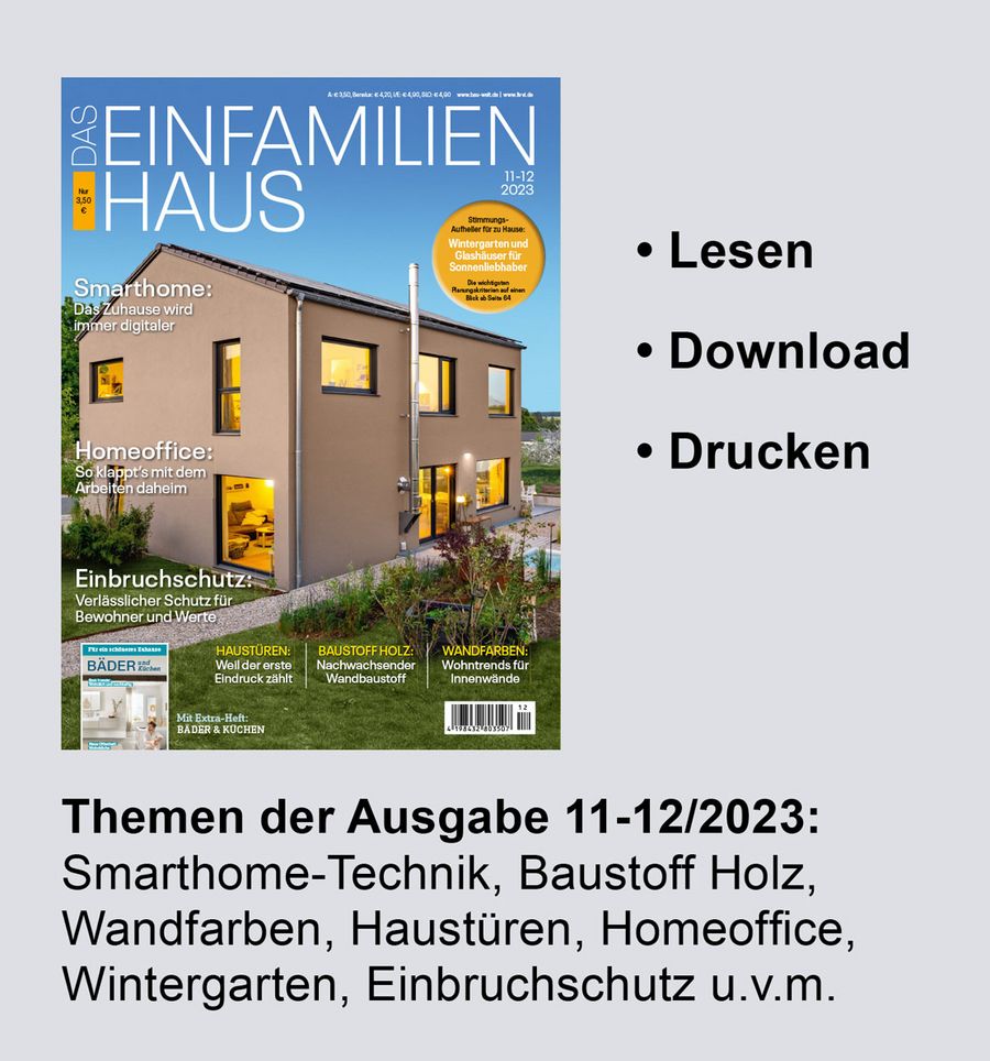 Magazin Das Einfamilienhaus 11-12/2023 als ePaper