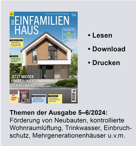 Magazin Das Einfamilienhaus 5-6/2024 ePaper