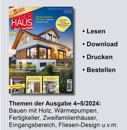 ePaper Magazin Unser Haus 4-5-/2024