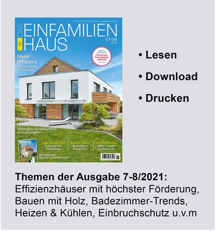 Magazin Das Einfamilienhaus ePaper 7-8/2021